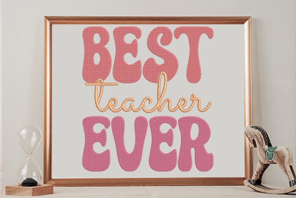 Best Teacher Ever Groovy: A Stitch-Out Review